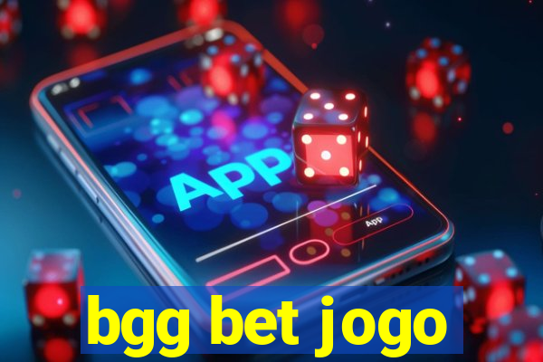 bgg bet jogo